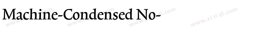 Machine-Condensed No字体转换